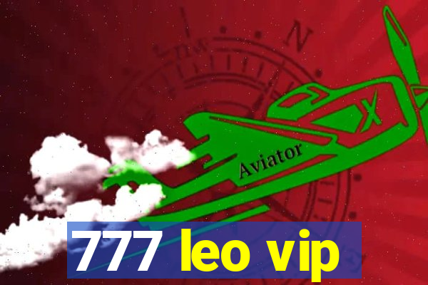 777 leo vip